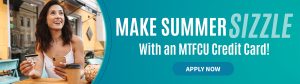 Apply now for a MTFCU Credit Card