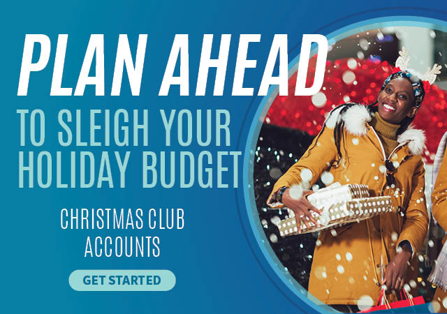 Plan ahead for holiday expenses with an MTCU Christmas Club savings account